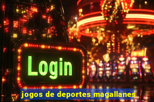 jogos de deportes magallanes